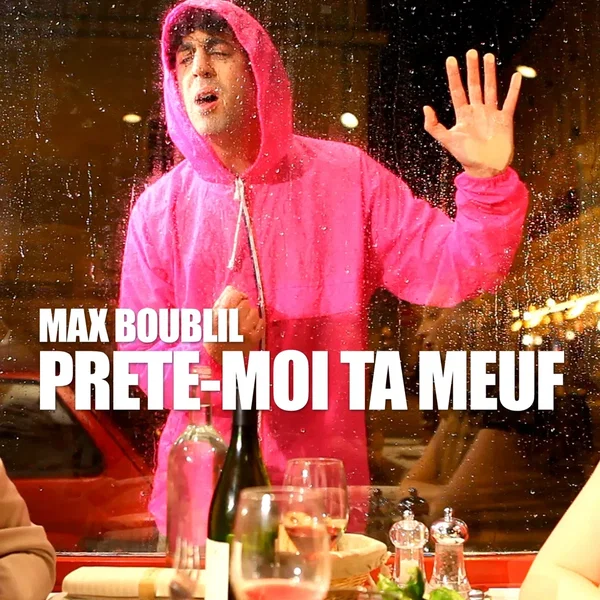 Prête‐moi ta meuf