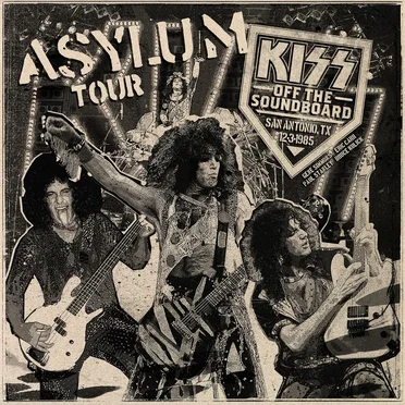 KISS Off the Soundboard: Asylum Tour (San Antonio, TX - 12·3·1985)