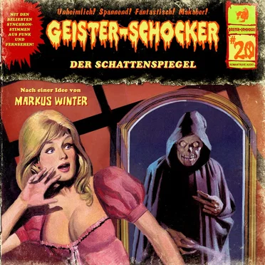 Geister-Schocker, Folge 20: Der Schattenspiegel by Markus Winter - album cover