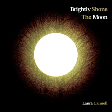 Brightly Shone The Moon