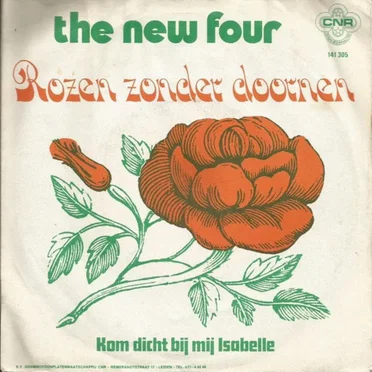 Rozen zonder doornen / Kom dicht bij mij Isabelle