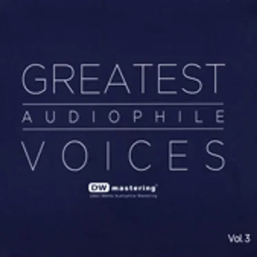Greatest Audiophile Voices, Volume 3 by Various Artists - album cover