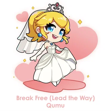 Break Free (Lead the Way) (from "Super Mario Odyssey")