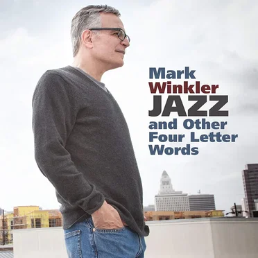 Jazz and Other Four Letter Words