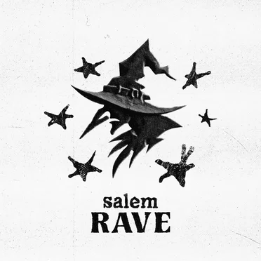 SALEM RAVE
