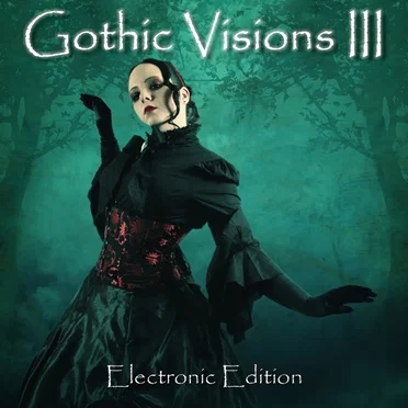 Gothic Visions III - Electronic Edition by Various Artists - album cover