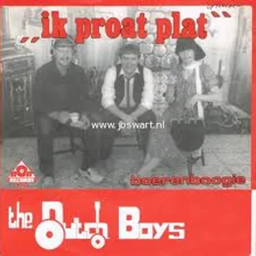"Ik Proat Plat" / Boerenboogie