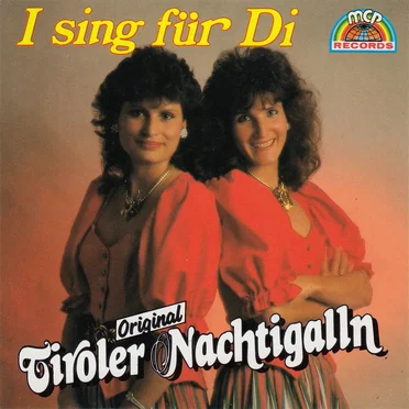 I sing für Di by Tiroler Nachtigalln - album cover