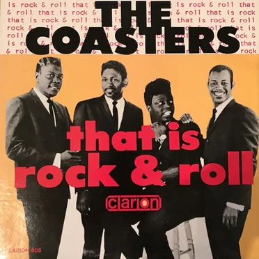 That Is Rock & Roll by The Coasters - album cover