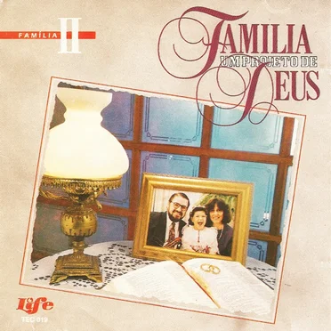 Família 2: Família, um Projeto de Deus