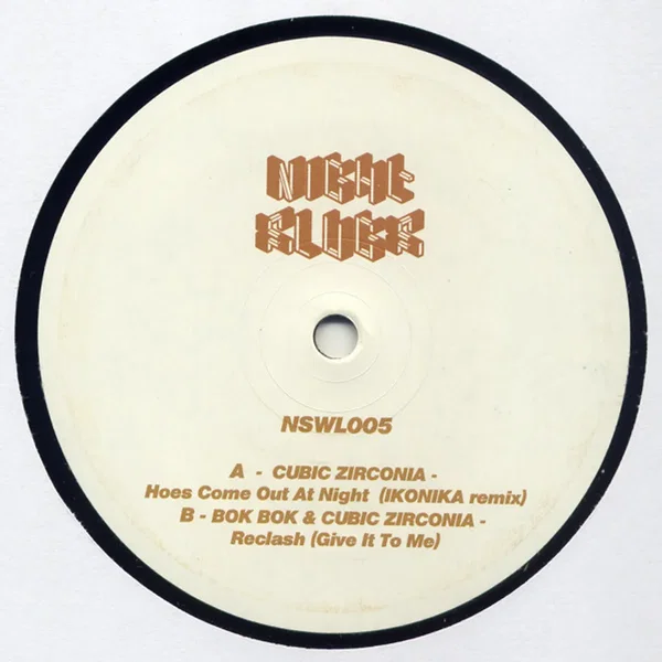 Hoes Come Out at Night (Ikonika Remix) / Reclash (Give It To Me)
