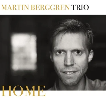 Home by Martin Berggren Trio - album cover