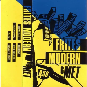 6 MET by Frites Modern - album cover