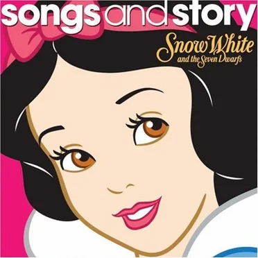 Songs and Story: Snow White and the Seven Dwarfs by Various Artists - album cover