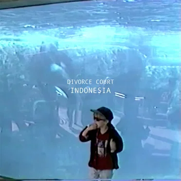 Indonesia by Divorce Court - album cover