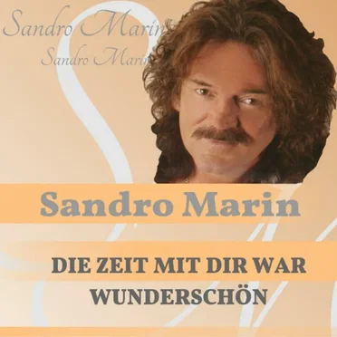 Die Zeit mit dir war wunderschön by Sandro Marin - album cover