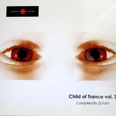 Child Of Trance Vol.3 by Various Artists - album cover