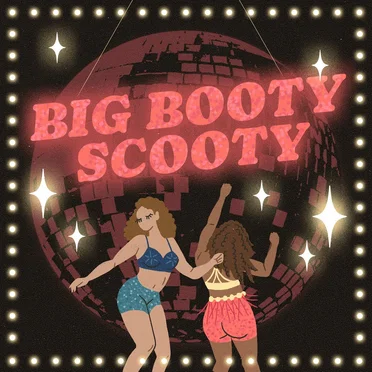 Big Booty Scooty by Kiss the Tiger - album cover