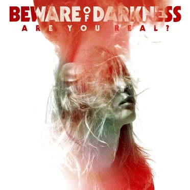 Are You Real? by Beware of Darkness - album cover