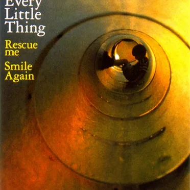 Rescue me / Smile Again