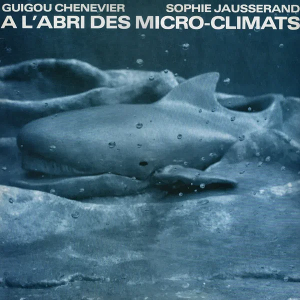 A L'Abri Des Micro-Climats