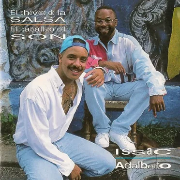 El chévere de la salsa / El caballero del son