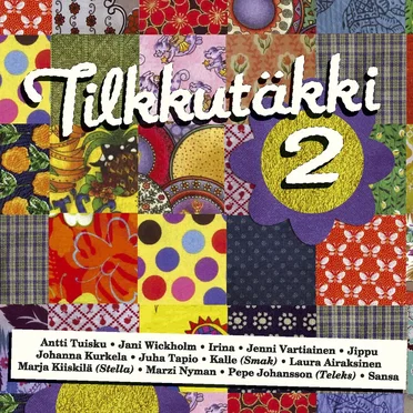 Tilkkutäkki 2 by Various Artists - album cover
