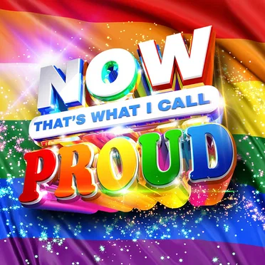 NOW That’s What I Call Proud by Various Artists - album cover