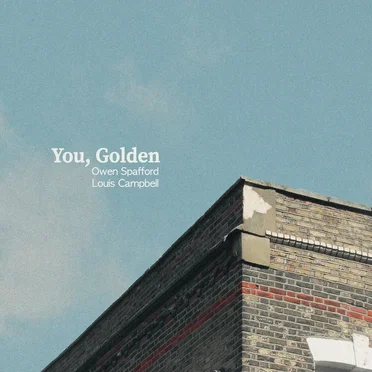 You, Golden by Owen Spafford & Louis Campbell - album cover