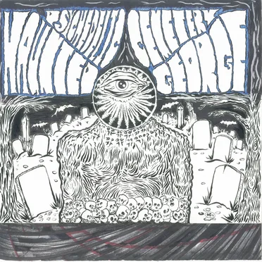 Psychedelic Cemetery by Haunted George - album cover