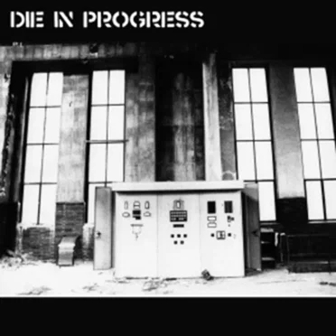The Blood of Defeat by Die In Progress - album cover