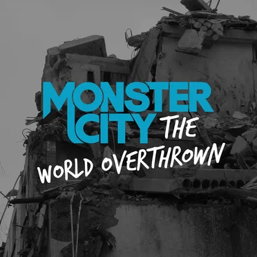 The World Overthrown by Monster City - album cover