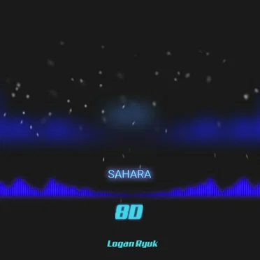 Sahara - 8D by Logan Ryuk - album cover