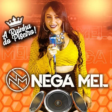 A Rainha do Piseiro by Nega Mel - album cover