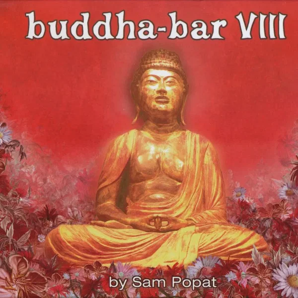 Buddha‐Bar VIII