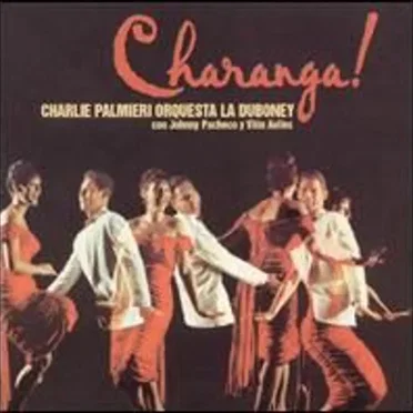 Charanga by Charlie Palmieri orquesta la Duboney - album cover