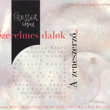 A zeneszerző 3. - Szerelmes dalok