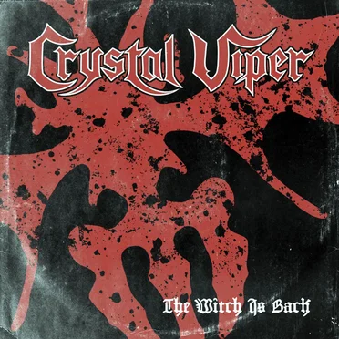 The Witch Is Back by Crystal Viper - album cover