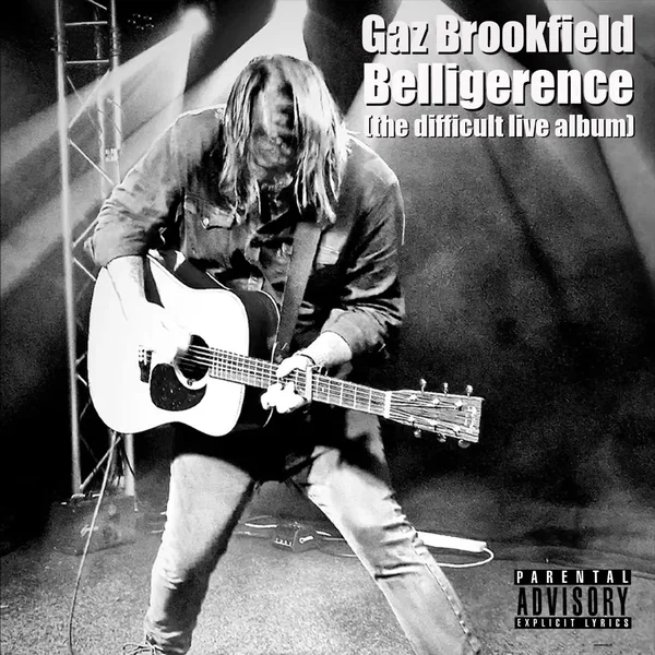 Belligerence, (The Difficult live album)