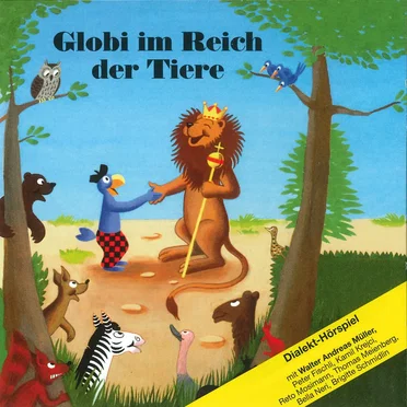 Globi im Reich der Tiere by Globi - album cover