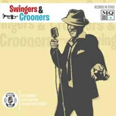 Swingers & Crooners by Various Artists - album cover