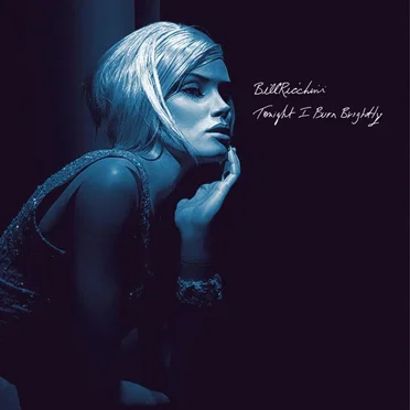 Tonight I Burn Brightly by Bill Ricchini - album cover
