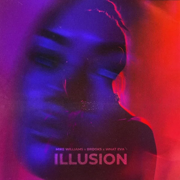 Illusion