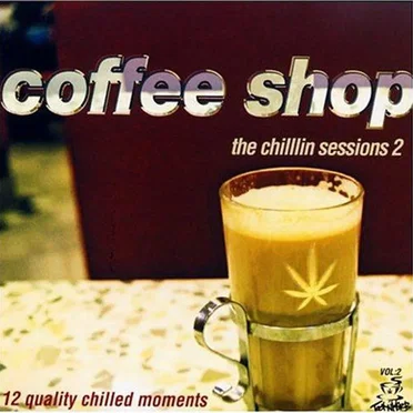 Coffee Shop: The Chillin' Sessions, Volume 2 by Various Artists - album cover