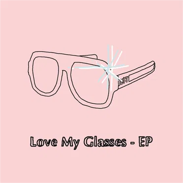 Love My Glasses