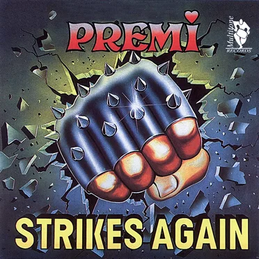 Strikes Again by Premi - album cover