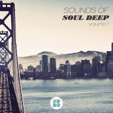 Sounds of Soul Deep, Volume 7 by Various Artists - album cover