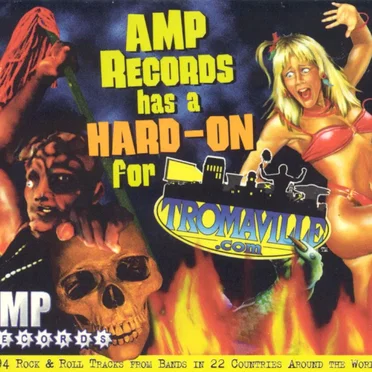 AMP Records Has a Hard-On for Tromaville.com by Various Artists - album cover