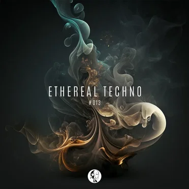 Ethereal Techno #013 by Various Artists - album cover