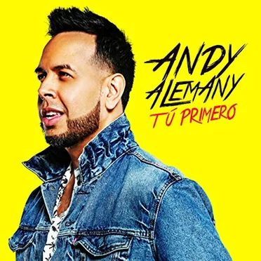 Tú primero by Andy Alemany - album cover